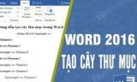 How to create a folder tree in Word 2016 simply and easily
