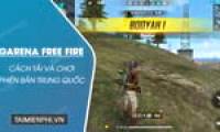 How to download and play Free Fire Chinese version