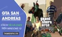 How to download and play GTA San Andreas for Windows 10
