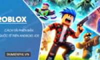 How to download Roblox International for free on Android and iOS phones