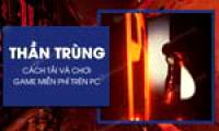 How to download the game Than Trung, download The Death for free