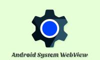 How to enable Android System WebView