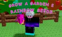 How to get rainbow seeds in Grow a Garden 2