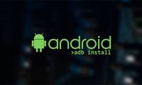 How to Install Android Apps via ADB