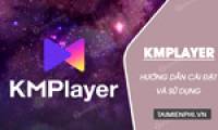 How to install KMPlayer for the smoothest HD video playback.