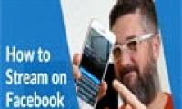 How to Live Stream on Facebook, broadcast live video on Facebook