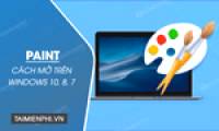 How to open Paint on Windows 10, 8, 7, open the Paint tool