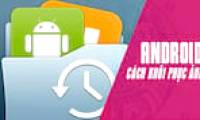 How to recover deleted photos on Samsung phones, easily retrieve your photos.