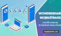 How to transfer contacts from Android to iPhone using Wondershare MobileTrans