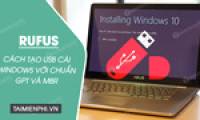 Instructions for creating Windows installation USB on both GPT and MBR standards with Rufus