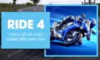 Instructions for downloading and playing Ride 4 on PC