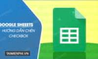 Instructions for inserting checkboxes on Google Sheets, Google Spreadsheets