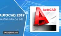 Instructions for installing AutoCAD 2019 on a computer.