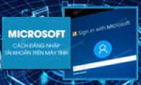 Instructions for logging into a Microsoft account on your computer