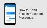 Instructions on sending files via Messenger on your phone and computer.