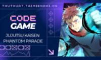 Latest Jujutsu Kaisen Phantom Parade Codes and How to Enter