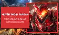 Latest MU Legend of Tarkan code, how to enter Giftcode