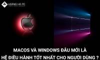 MacOS Vs Windows Which Is The Best Operating System?