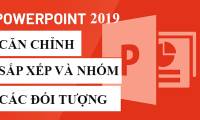 PowerPoint 2019 (Part 17): Aligning, Arranging, and Grouping Objects