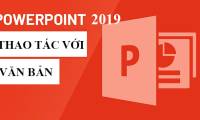 PowerPoint 2019 (Part 5): Working with Text