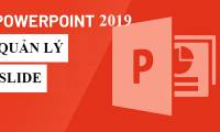 PowerPoint 2019 (Part 8): Managing Slides
