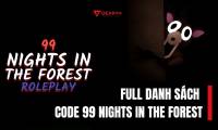 Updated full list of 99 Nights In The Forest codes for 2026.