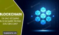 What is Blockchain technology? Why use Blockchain in Bitcoin mining