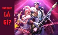 What is Ingame? Meaning of Ingame in popular games