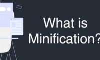 What is Minification? Why is code compression so important?