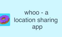 whoo - a location sharing app - Location sharing app