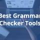 17 Useful Tools to Best Check English Spelling and Grammar Errors in 2026