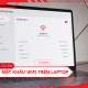 4 Quick Ways to View WiFi Passwords on Windows and Mac Laptops