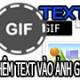 Add text to GIF images, add text to animated images.