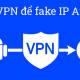 Fake IP for Android: 17 Best VPN Apps for Android Phones