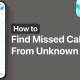 How to find missed calls from unknown numbers on iPhone
