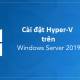 How to install Hyper-V on Windows Server 2019