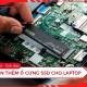 How to properly install an SSD hard drive in your laptop at home.