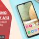 How to securely protect your Samsung Galaxy A12