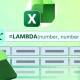 How to use the LAMBDA function in Excel