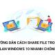 Instructions on How to Share Files in Windows 10 LAN