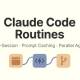 Learn about Claude Code Routines