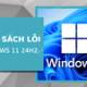 Photo of List of Windows 11 24H2 errors, reasons not to update