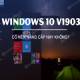 Should you upgrade to Windows 10 version 1903?