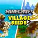 The TOP seed has many villages in Minecraft 1.21.