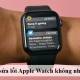 Ways to fix Apple Watch not receiving notifications