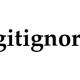 What is GitIgnore? How to Create and Use GitIgnore