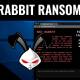 Photo of What is Ransomware Bad Rabbit? How to prevent this malware effectively